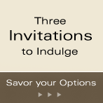 Savor your option